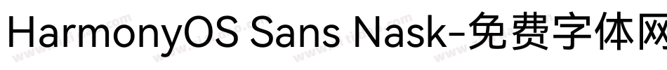 HarmonyOS Sans Nask字体转换